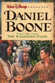 Daniel Boone: The Warrior's Path