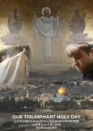 Our Triumphant Holy Day  / 2021