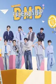 DMD Friendship The Reality