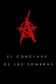 The Conclave of Shadows