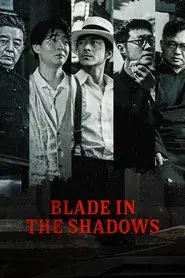 Blade in the Shadows