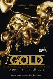 GOLD. Der Film der Nibelungen