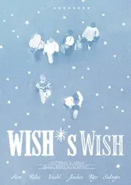 WISH’s Wish