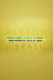 Ayrton Senna do Brasil