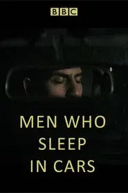 Men Who Sleep in Cars