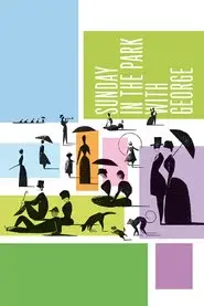 Sunday In the Park with George