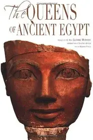 Queens of Ancient Egypt