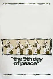 The Fifth Day of Peace