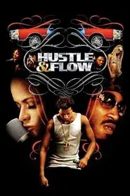 Hustle & Flow
