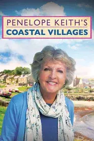 Penelope Keith's Coastal Villages