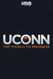 UConn: The March to Madness