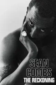 Sean Combs: The Reckoning