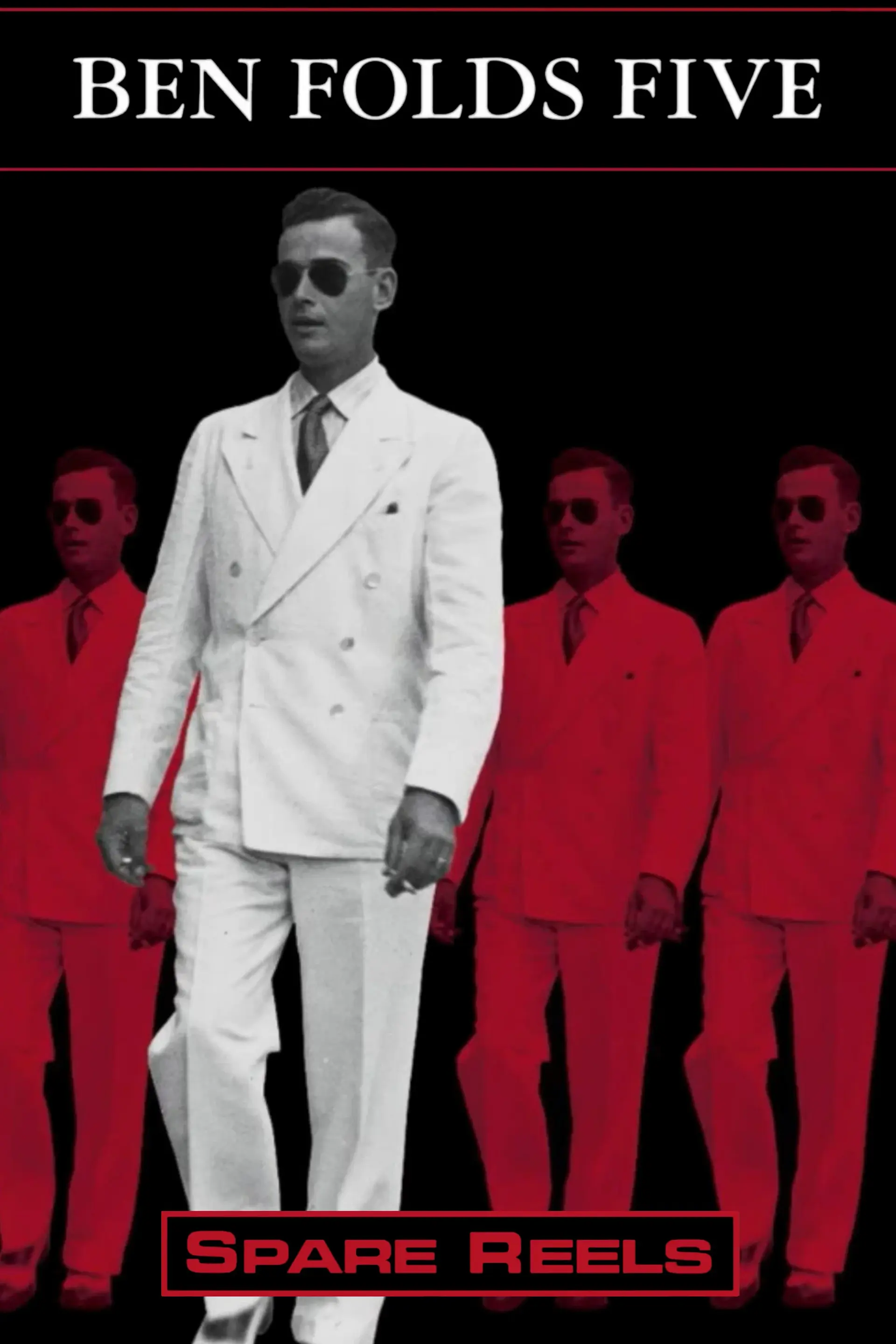 Ben Folds Five: Spare Reels