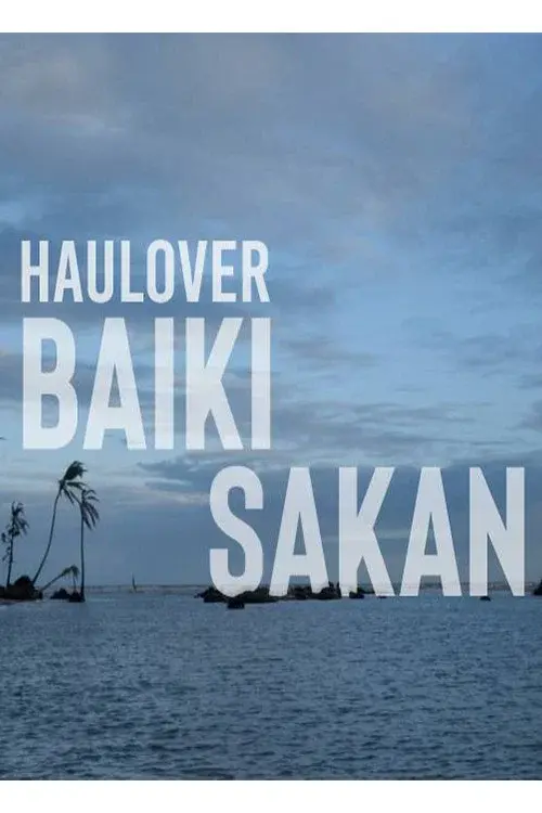 Haulover, Baiki Sakan