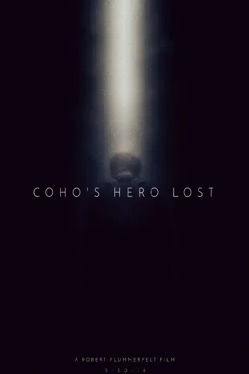 Coho's Hero Lost