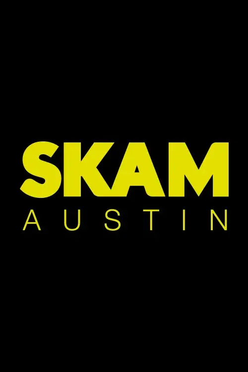 SKAM Austin