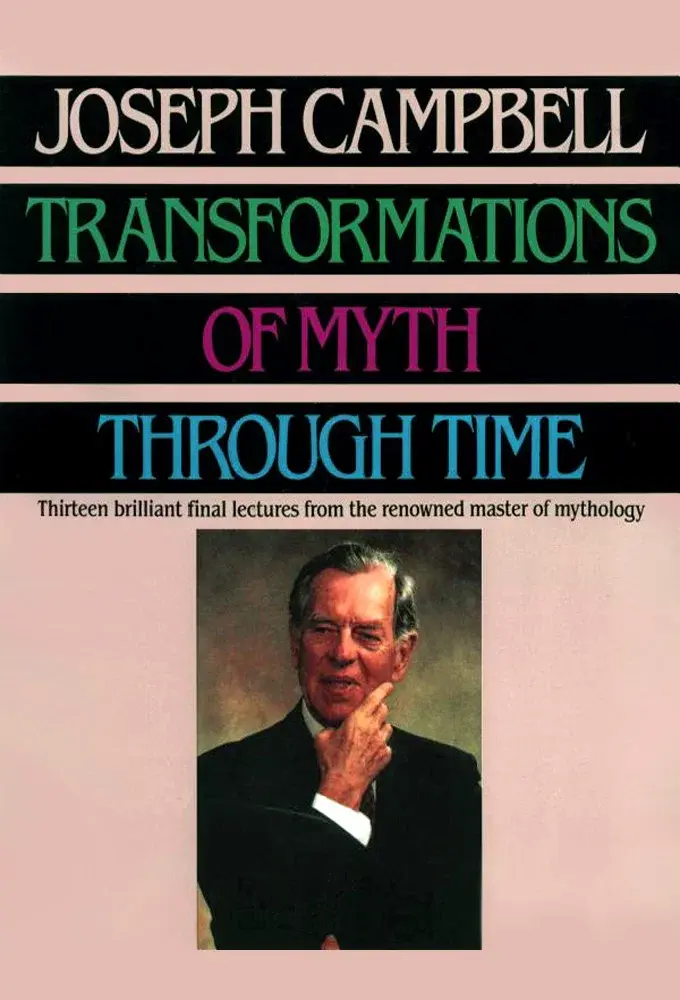 Transformations of Myth Through Time