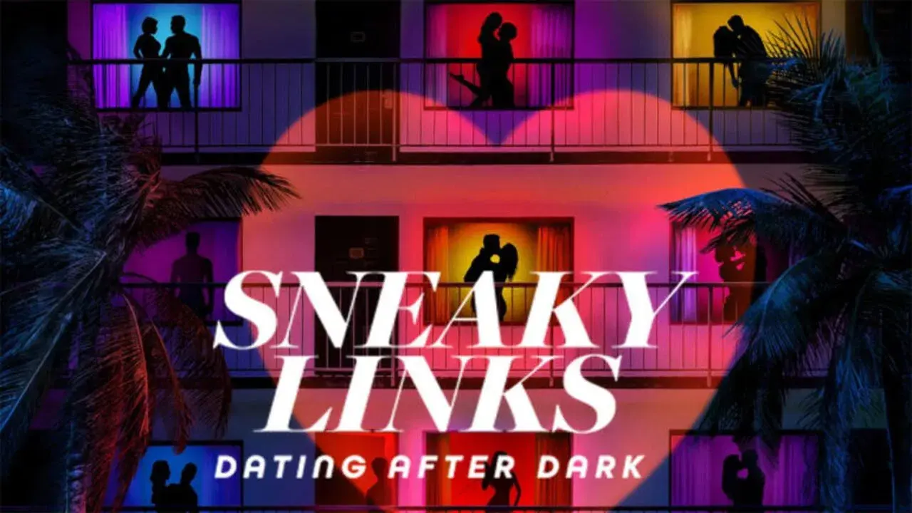 Sneaky Links: Dating After Dark