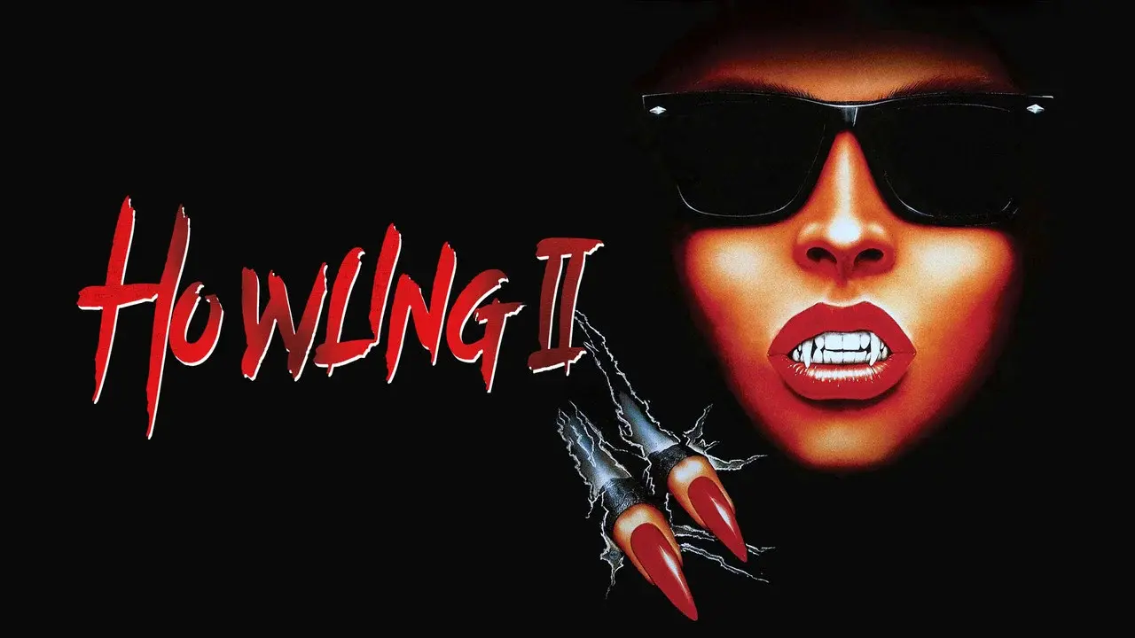 Howling II: Stirba - Werewolf Bitch