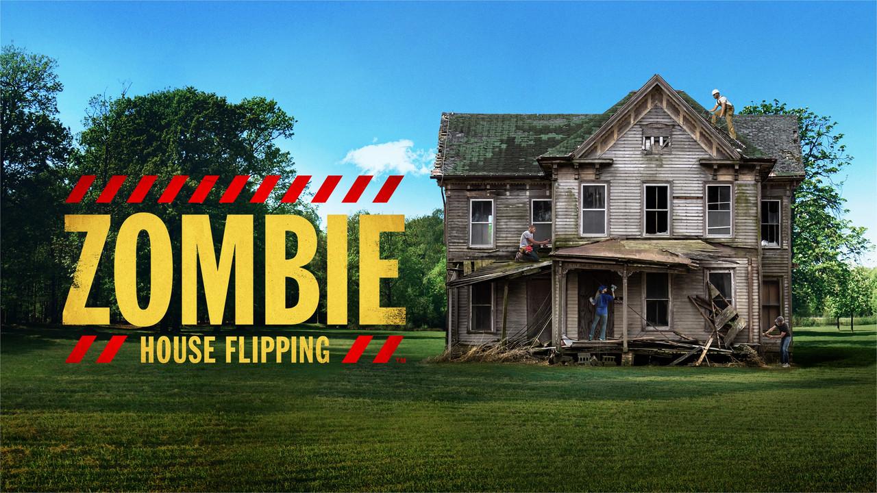 Zombie House Flipping