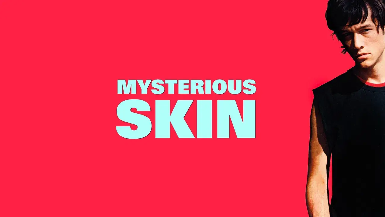 Mysterious Skin
