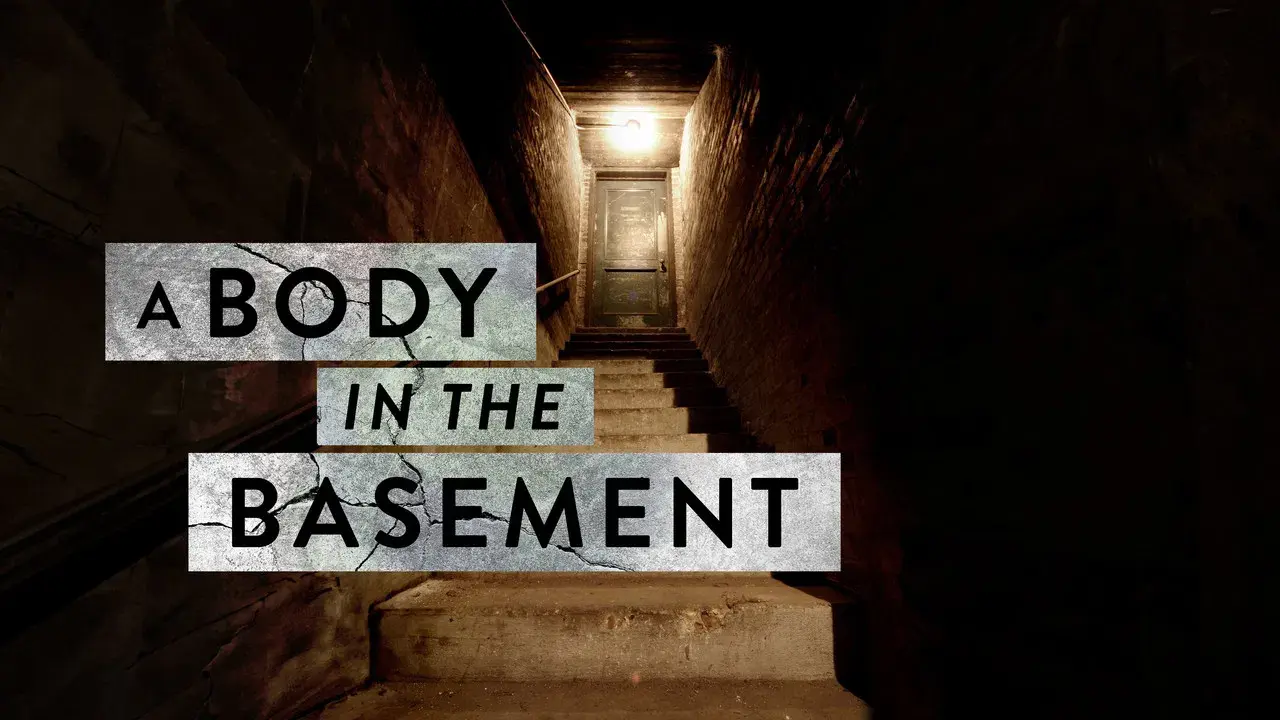 A Body in the Basement