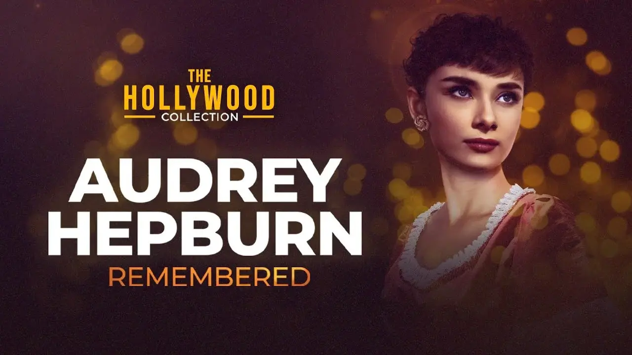 Audrey Hepburn: Remembered