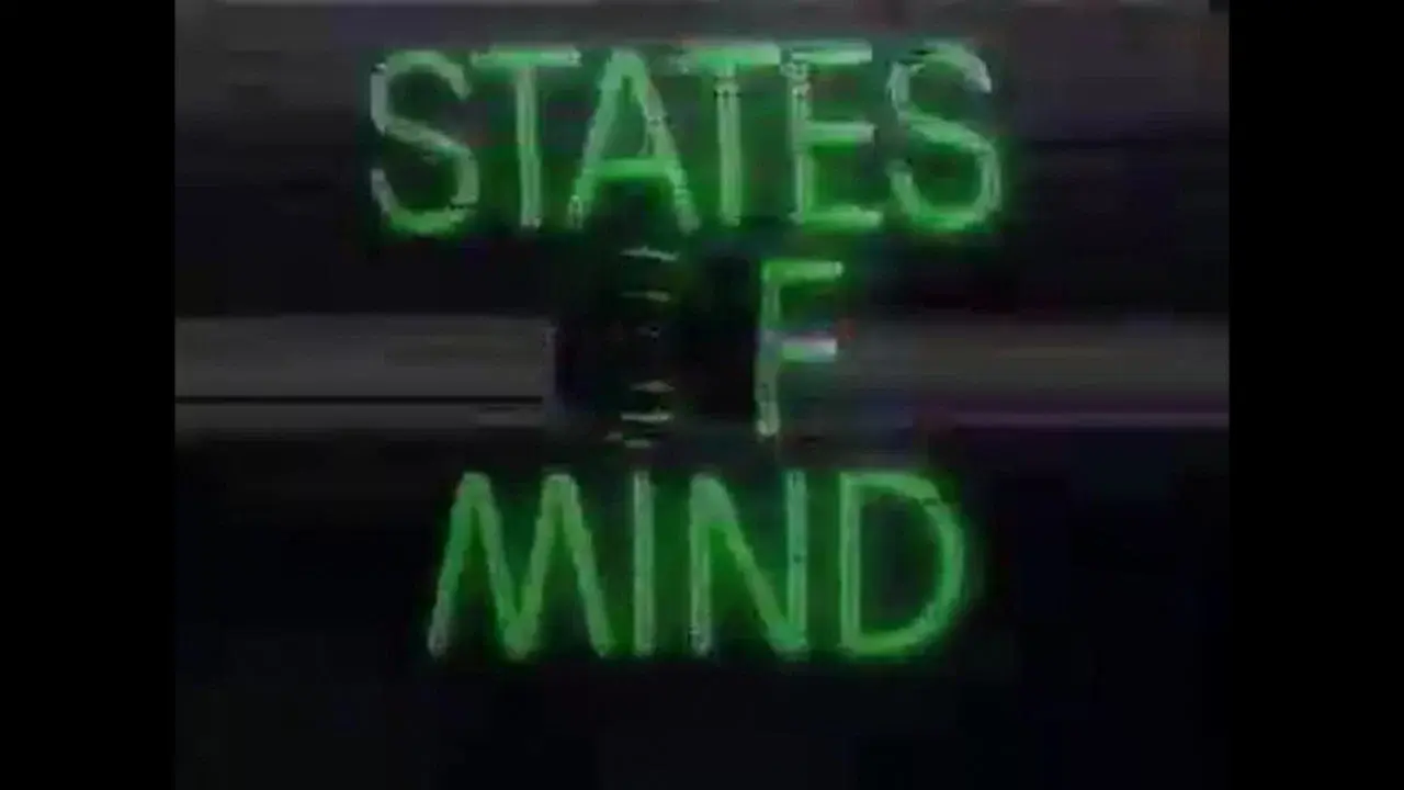 States of Mind