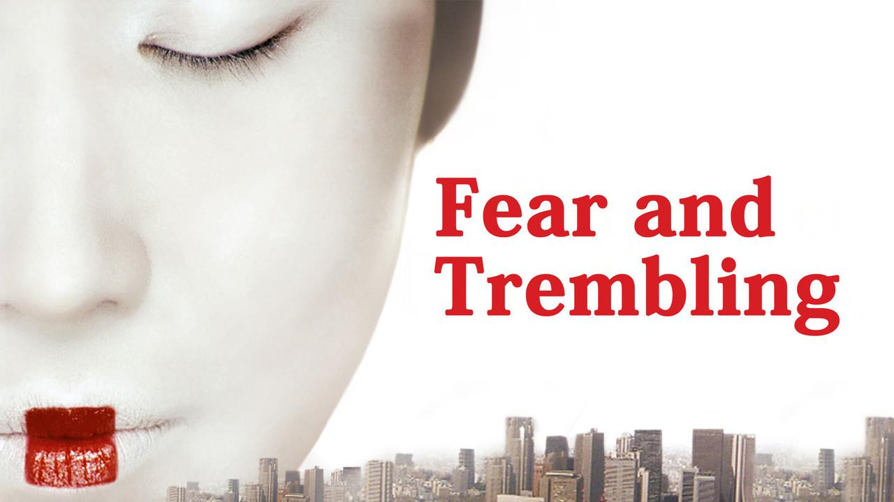Fear and Trembling