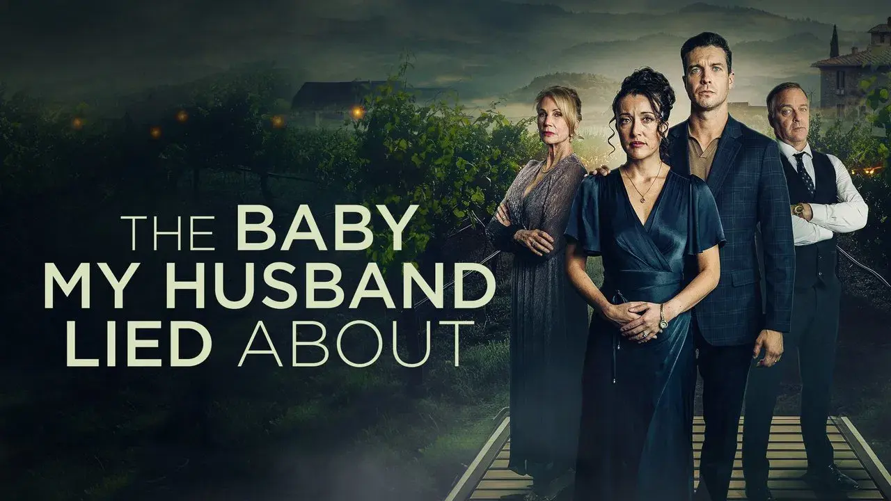 The Baby My Husband Lied About