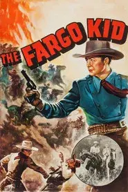 The Fargo Kid