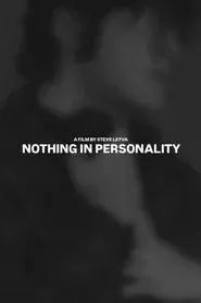 Nothing In Personality