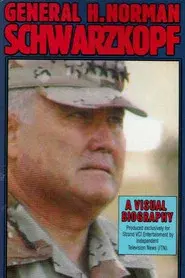 General H. Norman Schwarzkopf: Command Performance