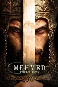 Mehmed: Sultan of Conquests