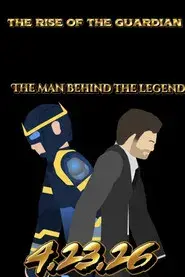 The Rise Of The Guardian