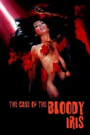 The Case of the Bloody Iris
