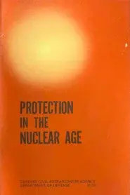 Protection In The Nuclear Age