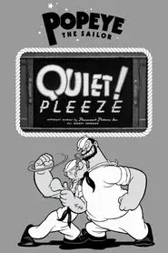 Quiet! Pleeze