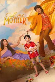 Call Me Mother
