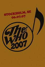 The Who: Stockholm 7/6/2007