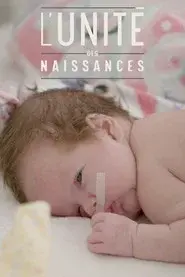 L'Unité des naissances