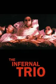 The Infernal Trio