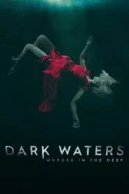 Dark Waters: Murder in the Deep