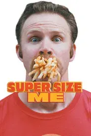 Super Size Me